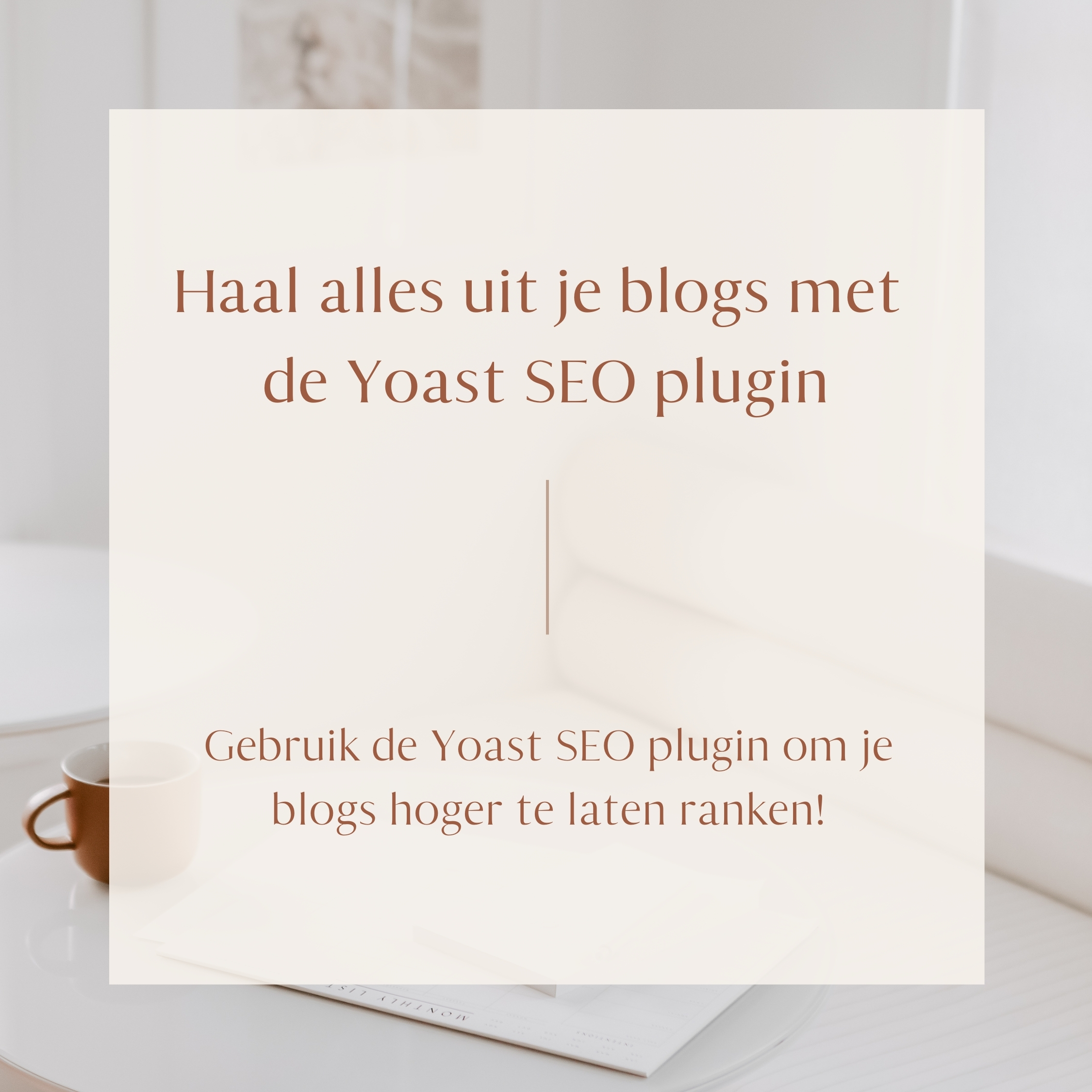 SEO blog tip Yoast SEO plugin voor WordPress
